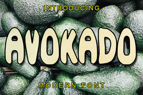 Avokado: A Bold Display Font That Strikes the Right Tone