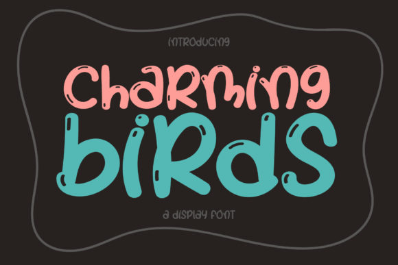Charming Birds: A Font That Flies Off Your Projects