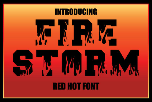 Firestorm Typeface: A Bold Editorial Statement