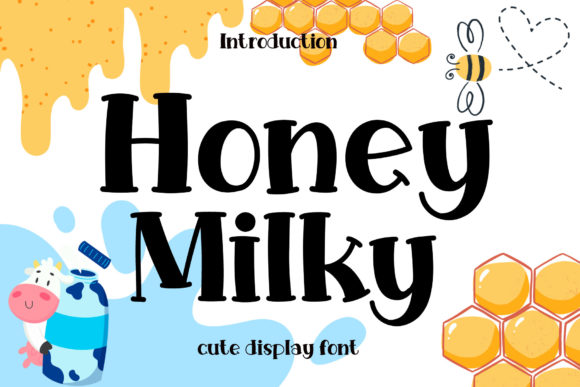 Honey Milky Font: A Delightful Typeface for Digital Design