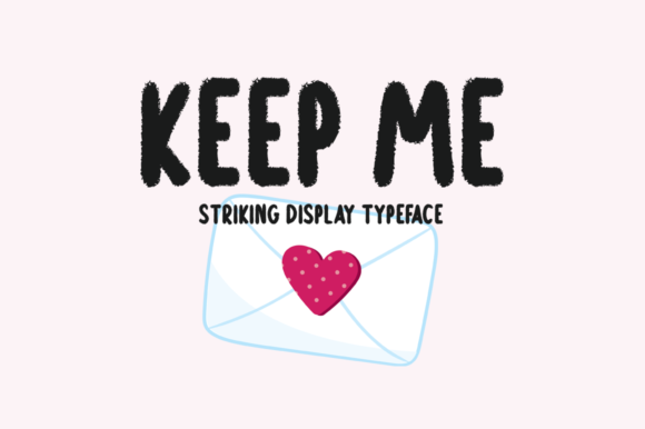 Keep Me: A Modern Display Font for Your Branding Toolkit