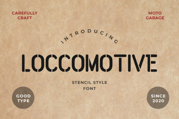 Loccomotive: A Vintage Display Font for Editorial Personality