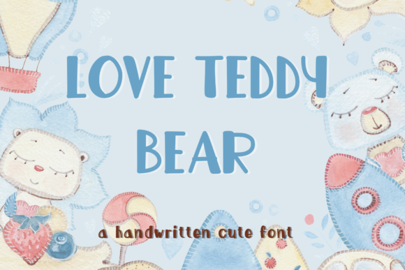 Love Teddy Bear: The Display Font That Grabs Attention in Campaign Graphics