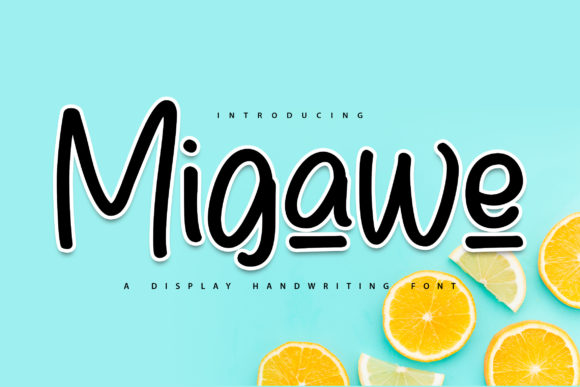 Migawe Font Review for Campaign Designers