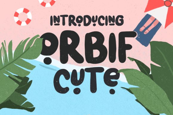 Orbif Cute: The Bold Display Font for Campaigns That Demand Attention
