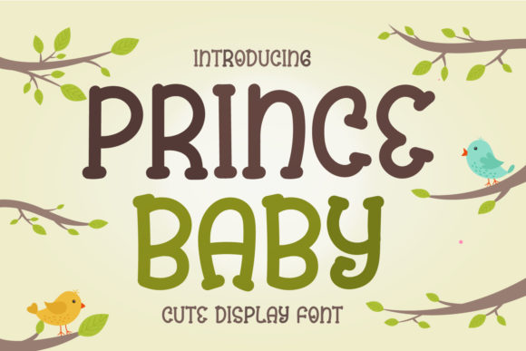 Prince Baby Font: My Secret Weapon for More Engaging Campaign Graphics