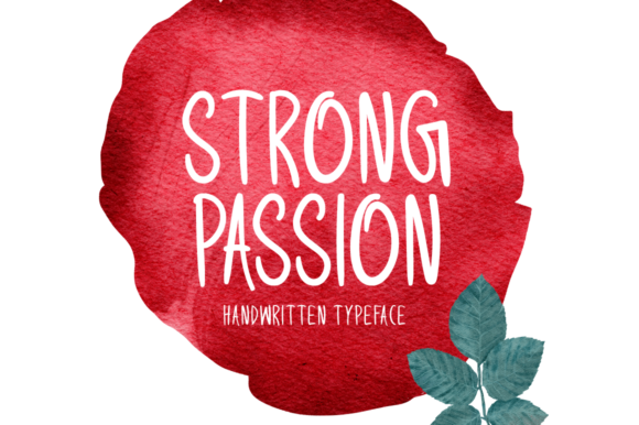 Strong Passion: A Display Font for Editorial Personality