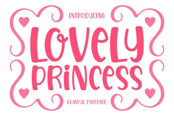 The Lovely Princess Font: A Dreamy Tool for Your Business Branding