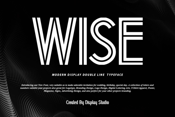 Wise: A Font with Quiet Authority